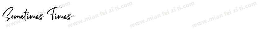 Sometimes Times字体转换